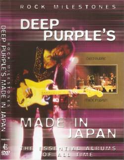 Deep Purple : Deep Purple's Made in Japan